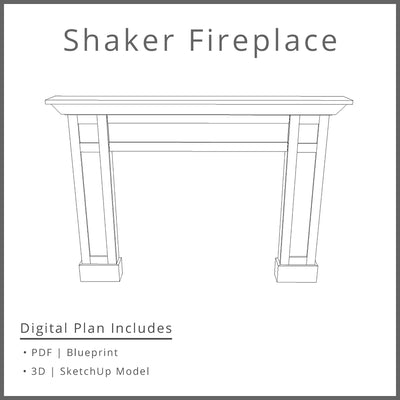 Shaker Fireplace Surround Woodworking Project and SketchUp Model - DIGITAL DOWNLOAD